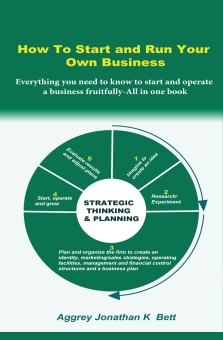 How To Start and Run Your Own Business